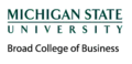 Michigan State University: Broad  Eli Broad Graduate School of Management
